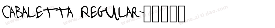 Cabaletta Regular字体转换